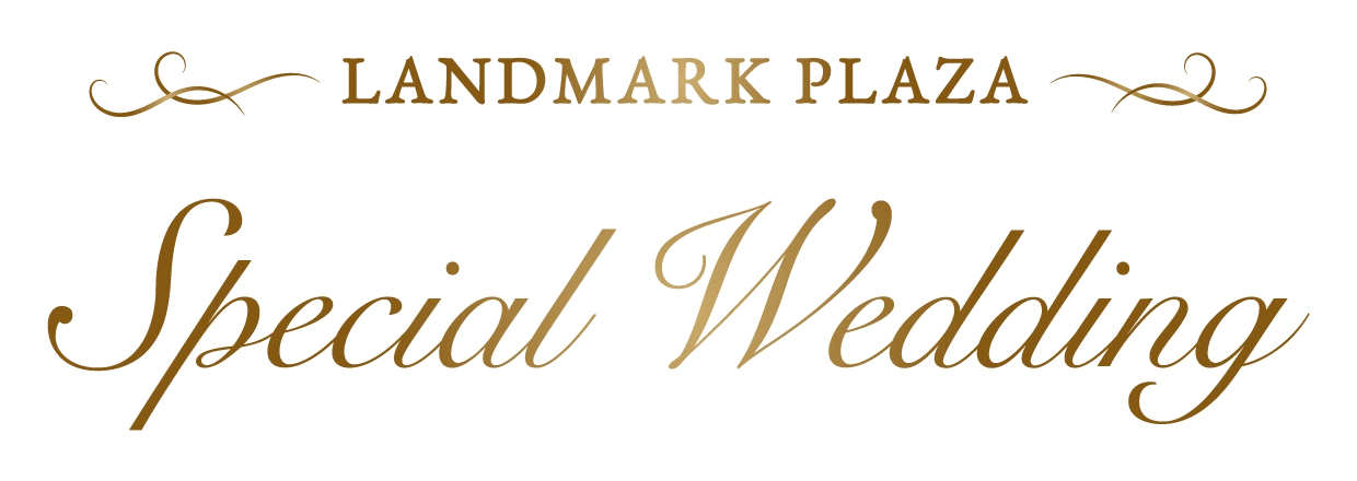LANDMARK PLAZA SPECIAL WEDDING